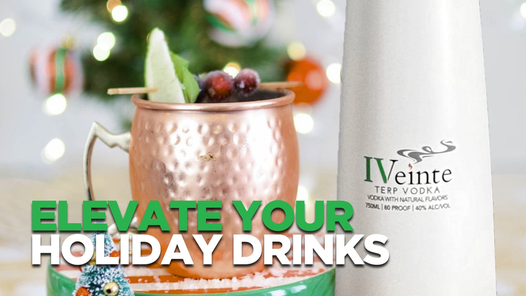 Elevate Your Holiday Drinks: Using IV20 Terp Vodka